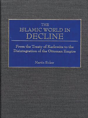 cover image of The Islamic World in Decline